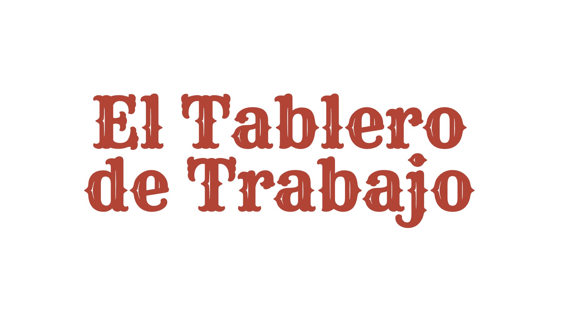 El Tablero de Trabajo wordmark